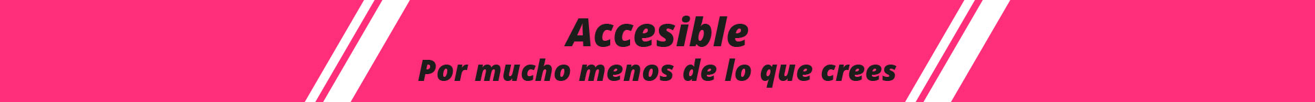 Accesible